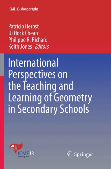 International Perspectives on the Teaching and Learning of Geometry in Secondary Schools (h�ftad)