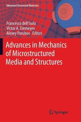 Advances in Mechanics of Microstructured Media and Structures (hftad)