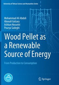 Wood Pellet as a Renewable Source of Energy (hftad)