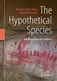 The Hypothetical Species (inbunden)