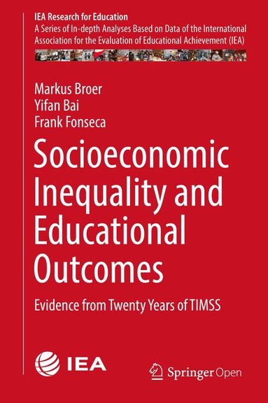 Socioeconomic Inequality and Educational Outcomes (inbunden)