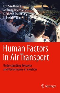 Human Factors in Air Transport (e-bok)