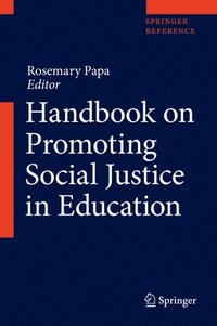 Handbook on Promoting Social Justice in Education (inbunden)