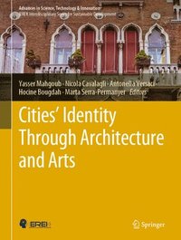 Cities' Identity Through Architecture and Arts (inbunden)