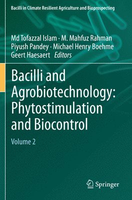 Bacilli and Agrobiotechnology: Phytostimulation and Biocontrol (hftad)