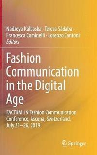 Fashion Communication in the Digital Age (inbunden)