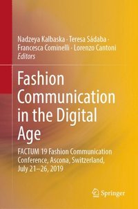 Fashion Communication in the Digital Age (e-bok)