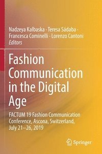 Fashion Communication in the Digital Age (häftad)