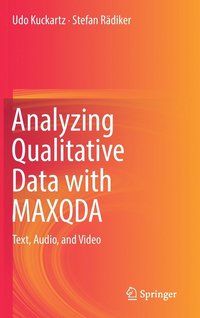 Analyzing Qualitative Data with MAXQDA (inbunden)