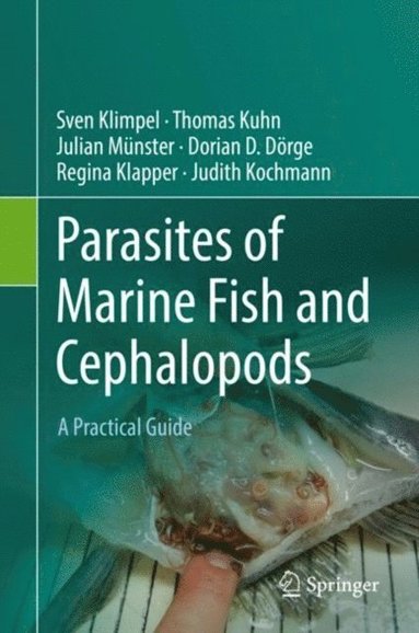 Parasites of Marine Fish and Cephalopods (e-bok)