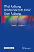 What Radiology Residents Need to Know: Chest Radiology
