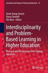 Interdisciplinarity and Problem-Based Learning in Higher Education (e-bok)