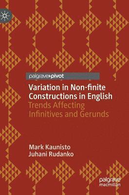 Variation in Non-finite Constructions in English (inbunden)