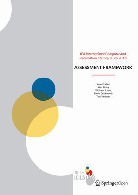 IEA International Computer and Information Literacy Study 2018 Assessment Framework (hftad)