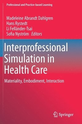 Interprofessional Simulation in Health Care (hftad)