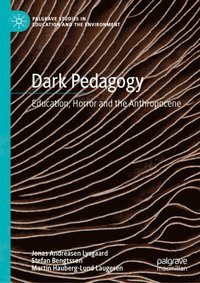 Dark Pedagogy (e-bok)