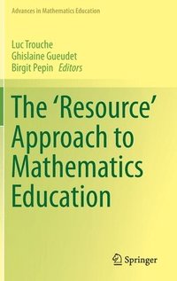 The 'Resource' Approach to Mathematics Education (inbunden)