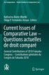 Current Issues of Comparative Law - Questions actuelles de droit compar