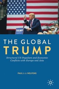 The Global Trump (inbunden)