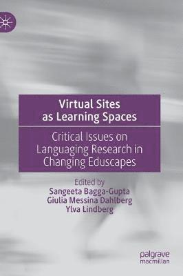 Virtual Sites as Learning Spaces (inbunden)
