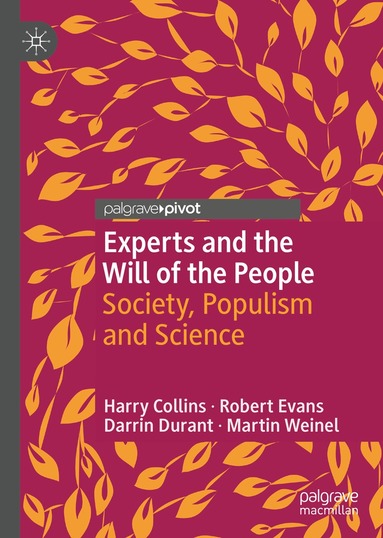 Experts and the Will of the People (inbunden)