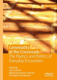 Conviviality at the Crossroads (e-bok)