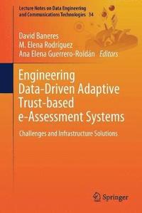 Engineering Data-Driven Adaptive Trust-based e-Assessment Systems (hftad)