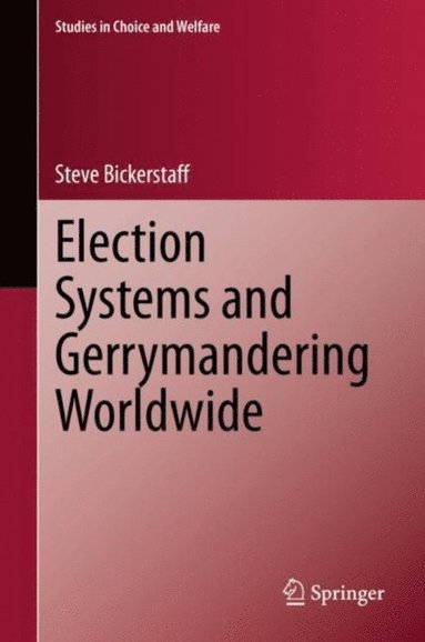 Election Systems and Gerrymandering Worldwide (e-bok)