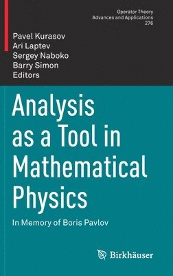 Analysis as a Tool in Mathematical Physics (inbunden)