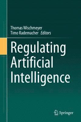 Regulating Artificial Intelligence (inbunden)