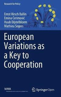 European Variations as a Key to Cooperation (inbunden)