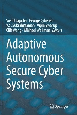Adaptive Autonomous Secure Cyber Systems (hftad)