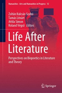 Life After Literature (inbunden)