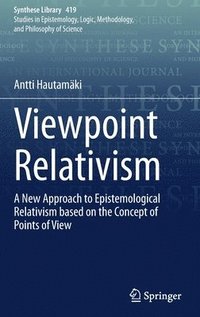 Viewpoint Relativism (inbunden)