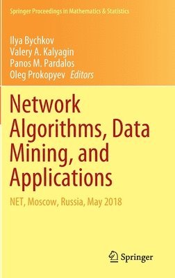 Network Algorithms, Data Mining, and Applications (inbunden)