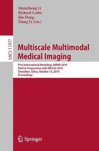 Multiscale Multimodal Medical Imaging (häftad)