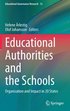Educational Authorities and the Schools