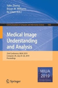 Medical Image Understanding and Analysis (häftad)