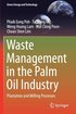 Waste Management in the Palm Oil Industry