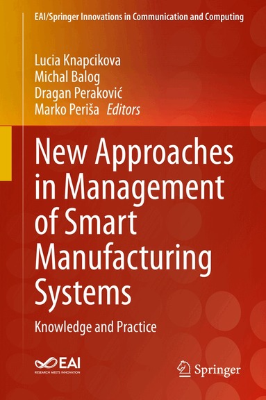 New Approaches in Management of Smart Manufacturing Systems (inbunden)