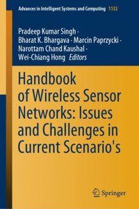 Handbook of Wireless Sensor Networks: Issues and Challenges in Current Scenario's (e-bok)