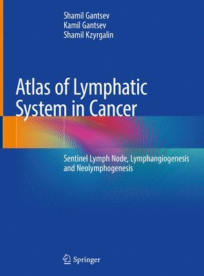 Atlas of Lymphatic System in Cancer (inbunden)