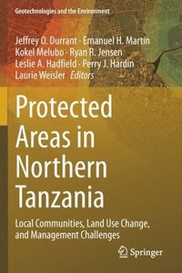 Protected Areas in Northern Tanzania (häftad)