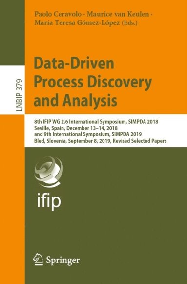 Data-Driven Process Discovery and Analysis (inbunden)