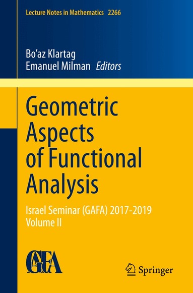 Geometric Aspects of Functional Analysis (h�ftad)