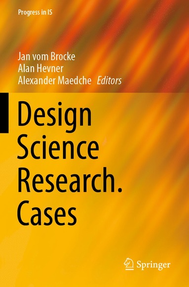 Design Science Research. Cases (inbunden)