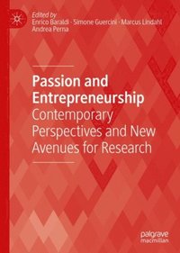 Passion and Entrepreneurship (e-bok)
