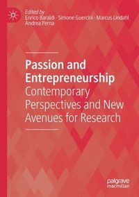 Passion and Entrepreneurship (häftad)