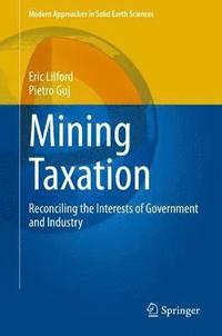 Mining Taxation (inbunden)