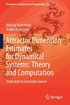 Attractor Dimension Estimates for Dynamical Systems: Theory and Computation